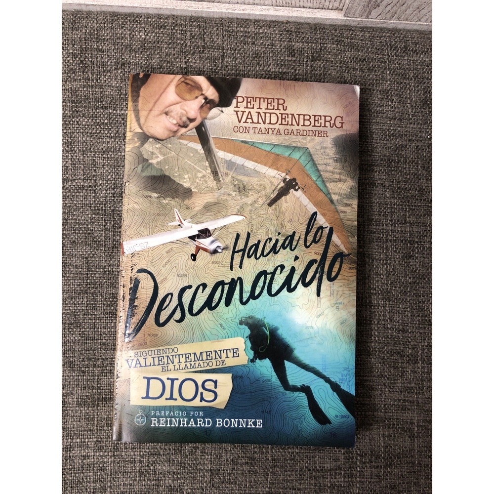 Hacia lo Desconocido: Siguiendo Valientemente el llamado de Dios (PB, 2018)